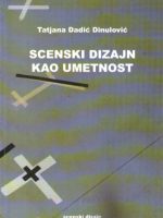 Tatjana Dadić Dinulović - Scenski dizajn kao umetnost