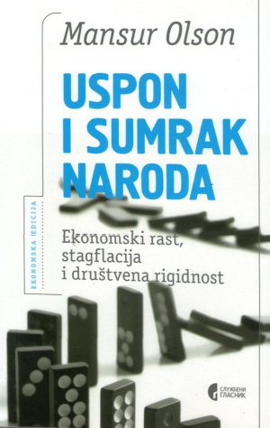 Mansur Olson - Uspon i sumrak naroda (Ekonomski rast