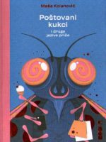 Maša Kolanović - Poštovani kukci i druge jezive priče