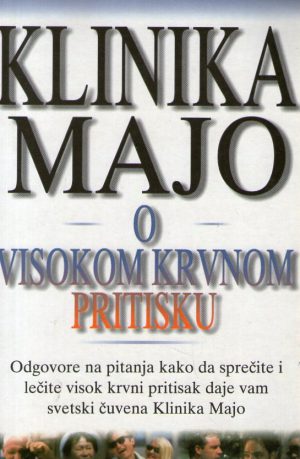 Klinika Majo o visokom krvnom pritisku