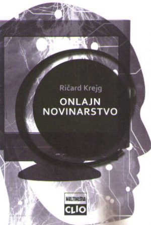 Ričard Krejg - Onlajn novinarstvo