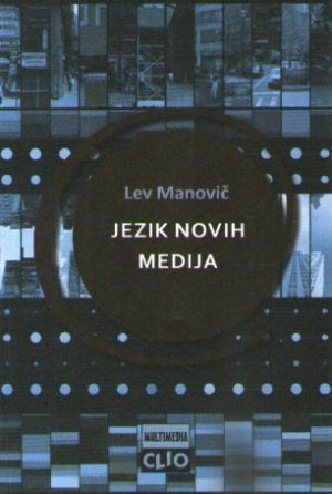 Lev Manovič - Jezik novih medija