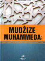 Hafiz Ibn Kesir - Mu'džize Muhammeda