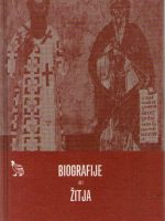 Biografije ali Žitja srbskih vladarjev in arhiepiskopov