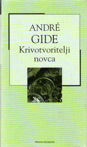 Andre Gide - Krivotvoritelji novca