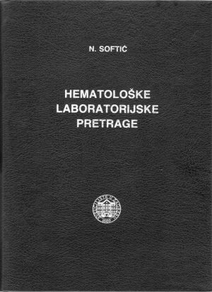 Nijaz Softić - Hematološke labaratorijske pretrage