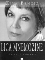 Živa Benčić - Lica Mnemozine (Ogledi o pamćenju)