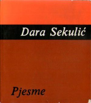 Dara Sekulić - Pjesme