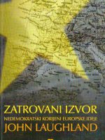 John Laughland - Zatrovani izvor