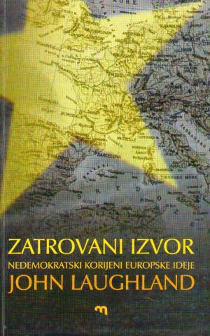 John Laughland - Zatrovani izvor