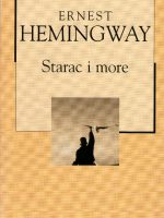 Ernest Hemingway - Starac i more