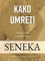 Seneka - Kako umreti