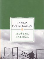 Janko Polić Kamov - Isušena kaljuža