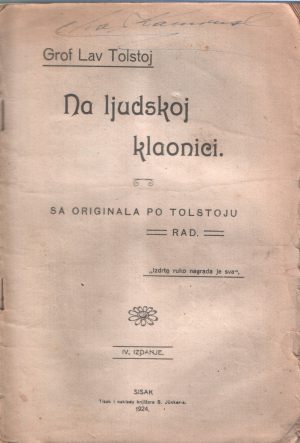 Grof Lav Tolstoj - Na ljudskoj klaonici