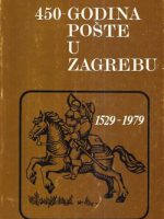 Velimir Sokol - 450-godina pošte u Zagrebu 1529-1979