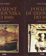 Vinko Foretić - Povijest Dubrovnika do 1808. I-II