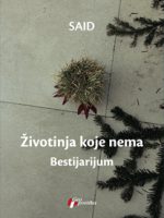 Said - Životinja koje nema/Bestijarijum