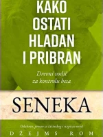 Seneka - Kako ostati hladan i pribran