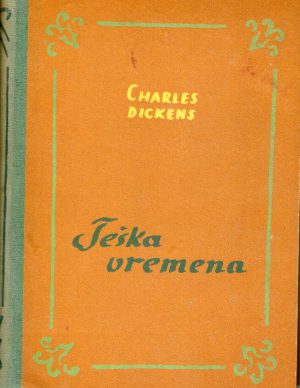 Charles Dickens - Teška vremena