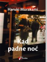 Haruki Murakami - Kad padne noć