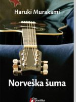 Haruki Murakami - Norveška šuma