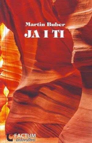 Martin Buber - Ja i ti